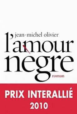 Conseil de lecture : L’amour nègre