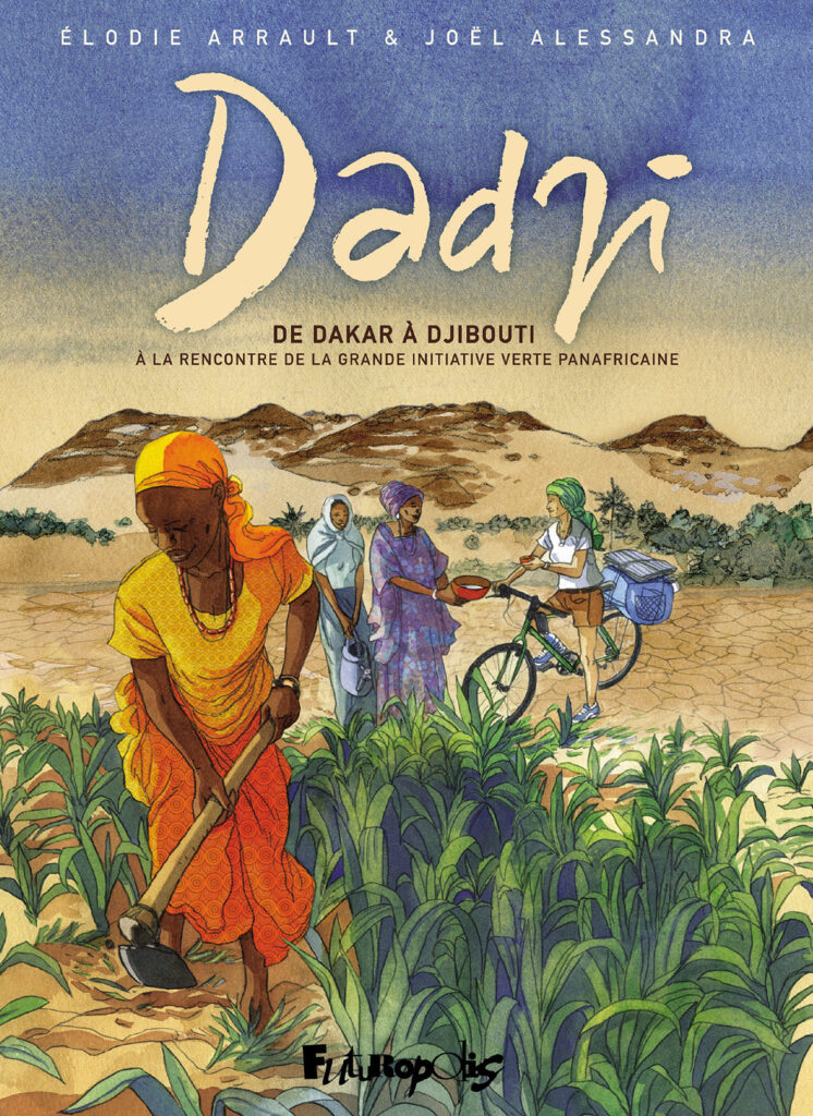 À lire, à voir, à écouter : Dadji – de Dakar à Djibouti
